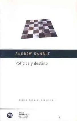 Politica y Destino