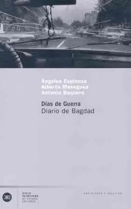 Dias de Guerra. Diario de Bagdad