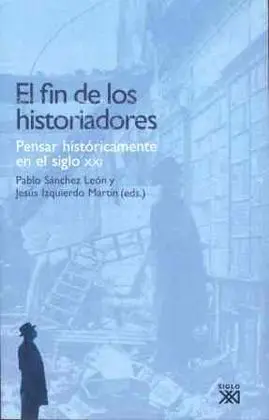 El Fin de los Historiadores