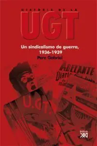 Historia de la Ugt, Vol. 4