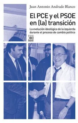 El Pce y el Psoe en la Transición