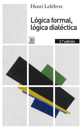 Logica Formal Logica Dialectica