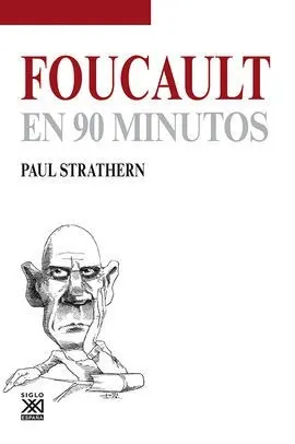 Foucault en 90 Minutos