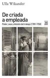 De Criada a Empleada