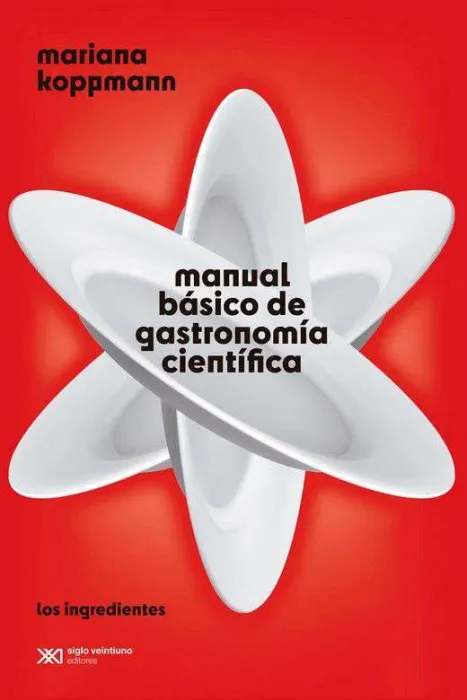 Manual Básico de Gastronomía Científica