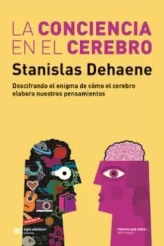 La Conciencia en el Cerebro