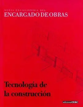 Nueva Enciclopedia del Encargado de Obras T. 3