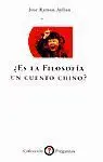 ¿Es la Filosofía un Cuento Chino?