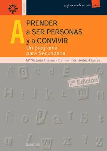Aprender a Ser Persona y a Convivir