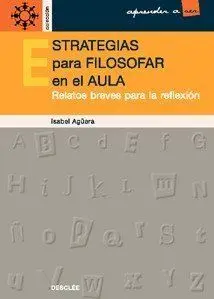 Estrategias para Filosofar en el Aula