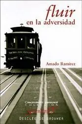 Fluir en la Adversidad