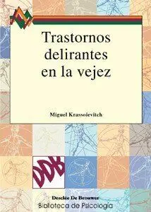 Trastornos Delirantes en la Vejez