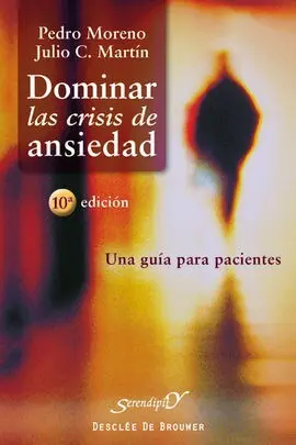 Dominar las Crisis de Ansiedad