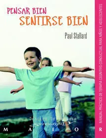 Pensar Bien, Sentirse Bien
