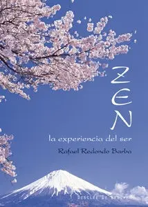 Zen. La Experiencia del Ser