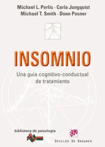 Insomnio. Una Guía Cognitivo-Conductual de Tratami