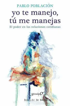 Yo te Manejo, tú me Manejas