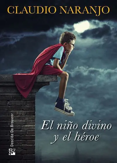 El Niño Divino y el Héroe