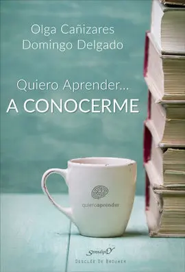 Quiero Aprender-- a Conocerme Mejor