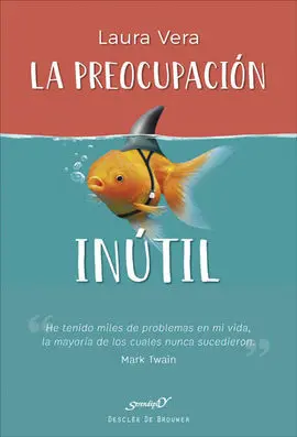 La Preocupación Inútil