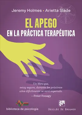 El Apego en la Práctica Terapéutica