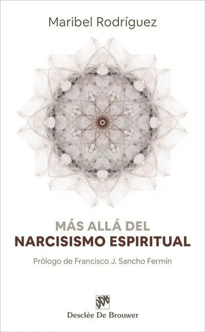 Más Allá del Narcisismo Espiritual