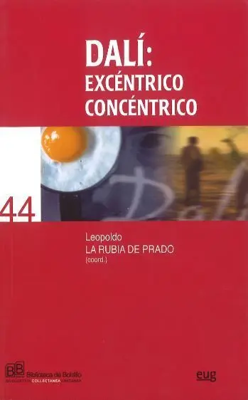 Dalí. Excéntrico Concéntrico