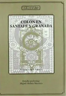 Colón en Santafé y Granada
