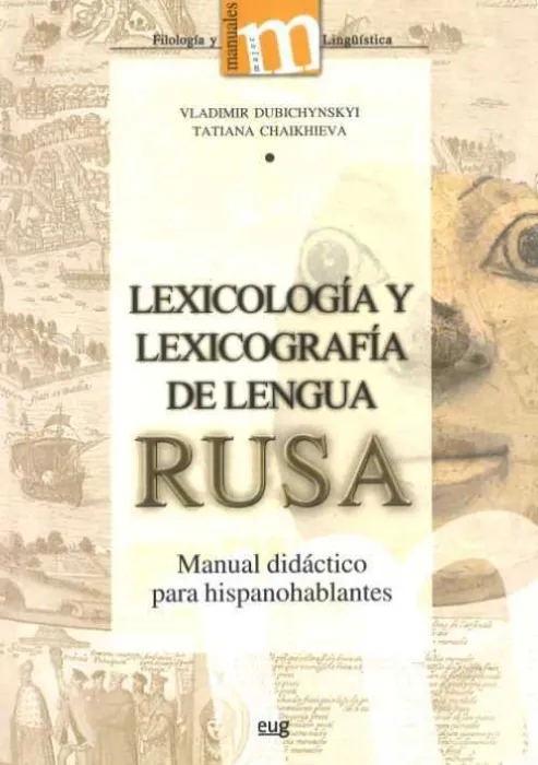 Lexicología y Lexicografía de la Lengua Rusa