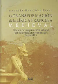 La Transformación de la Lírica Francesa Medieval