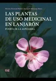 Las Plantas de Uso Medicinal en Lanjarón