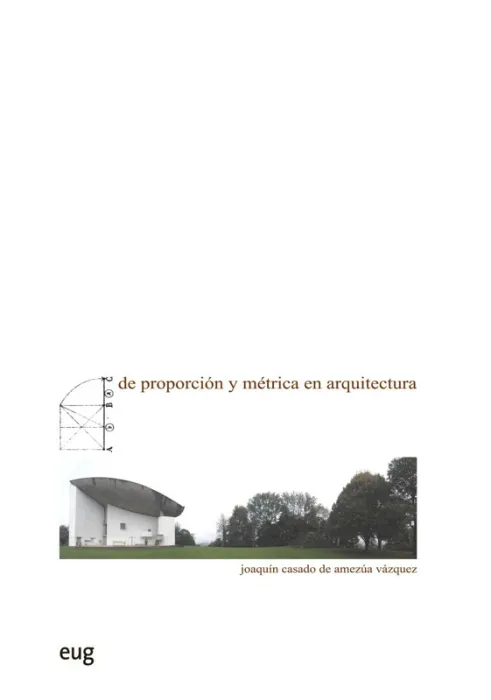 De Proporción y Métrica en Arquitectura