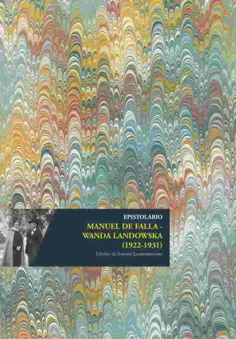 Epistolario Manuel de Falla - Wanda Landowska (1922-1931)