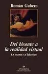 Del Bisonte a la Realidad Virtual
