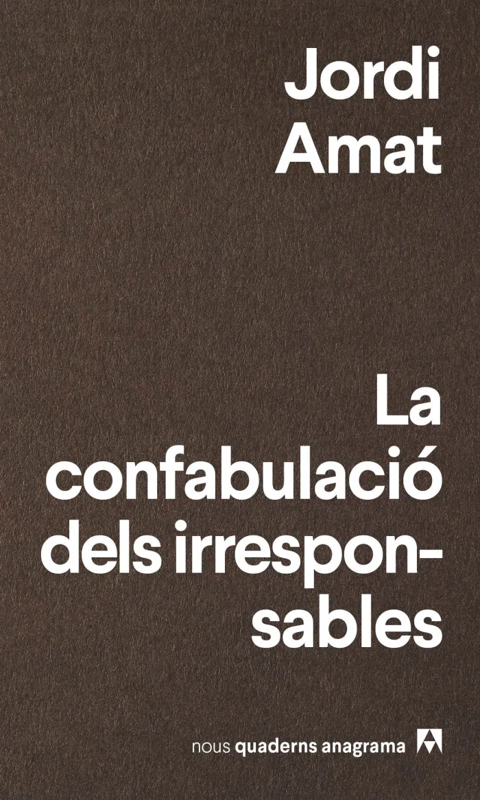 La Confabulació Dels Irresponsbles