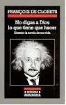No Digas a Dios lo que Tiene que Hacer