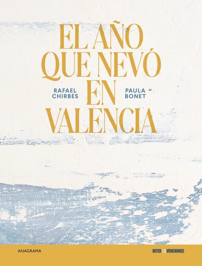 El Año que Nevó en Valencia