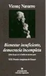 Bienestar Insuficiente, Democracia Incompleta