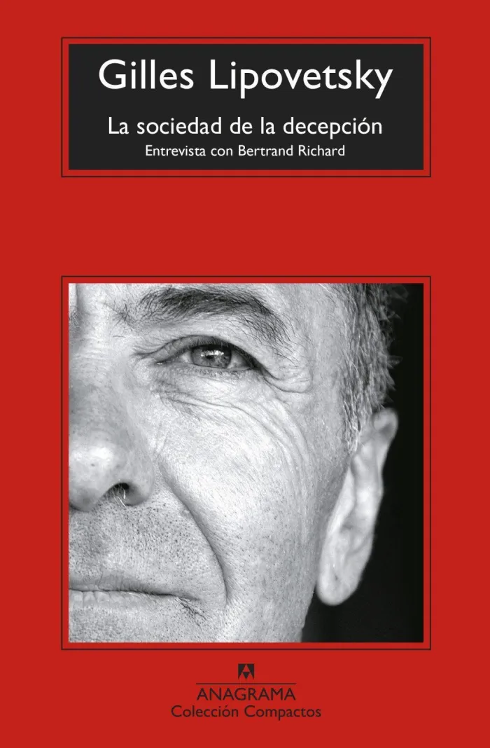 Sociedad de la Decepción, la