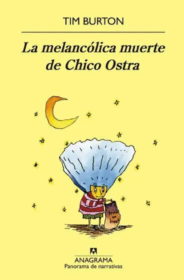 La Melancólica Muerte de Chico Ostra