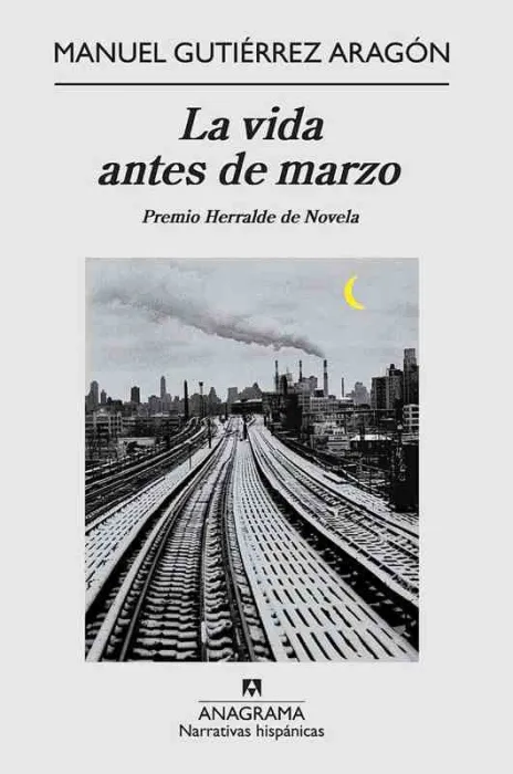 La Vida Antes de Marzo