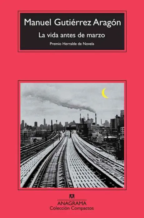 La Vida Antes de Marzo