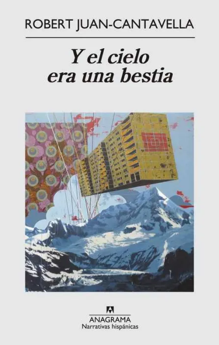 Y el Cielo Era una Bestia