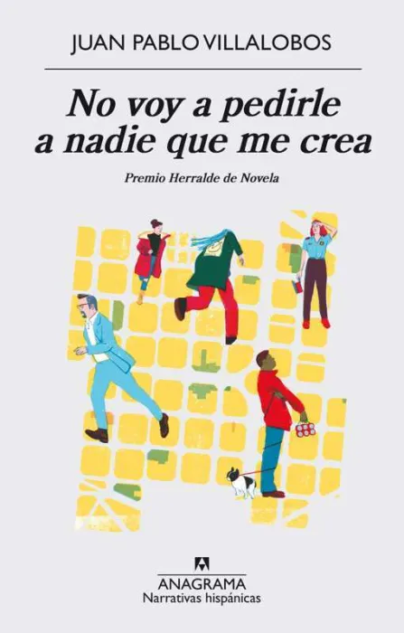No Voy a Pedirle a Nadie que me Crea