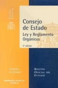 Consejo de Estado. Ley y Reglamento Orgánicos