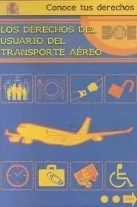 Los Derechos del Usuario del Transporte Aéreo