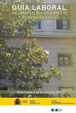 Guía Laboral del Ministerio de Empleo y Seguridad Social 2017