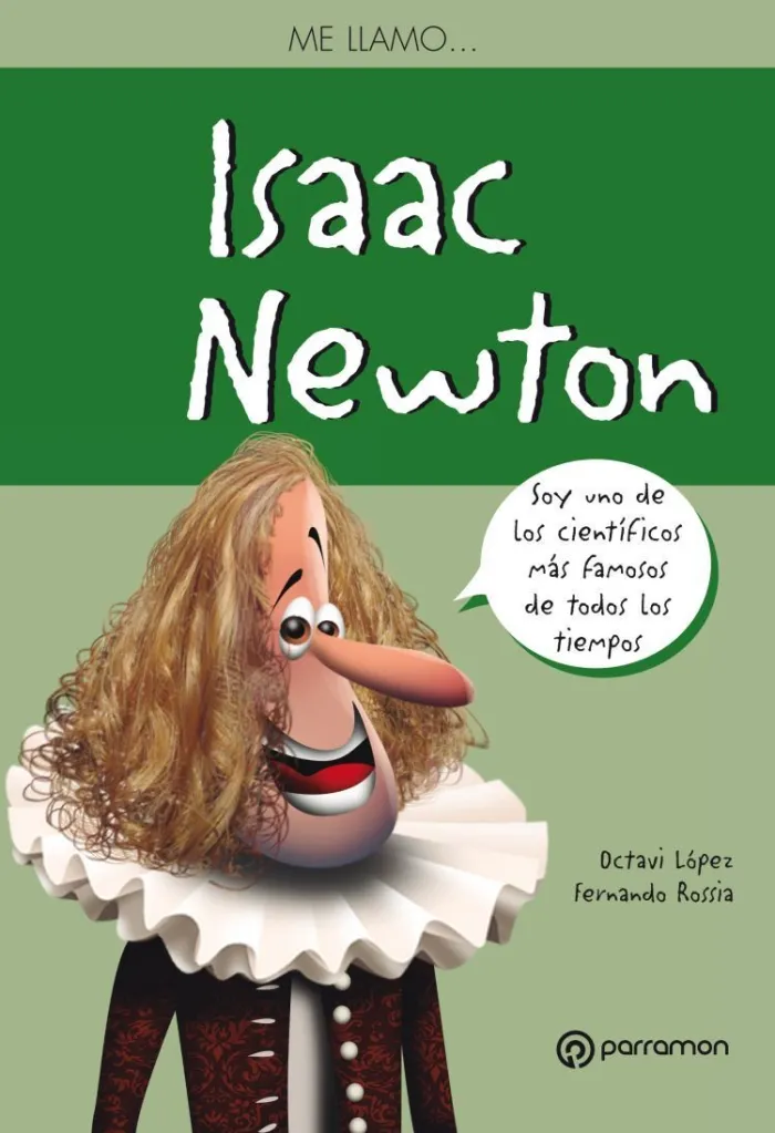 Me Llamo Isaac Newton
