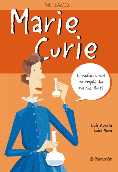 Me Llamo... marie Curie