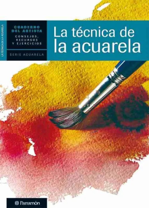 Técnica de la Acuarela, la